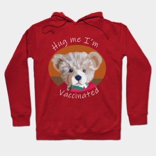 Hug Me Im Vaccinated Quote Hoodie